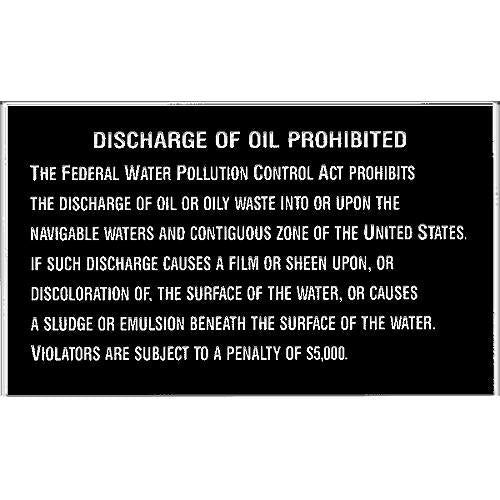 BERNARD ENGRAVING P-204 SIGN-NO OIL DISCHARGE