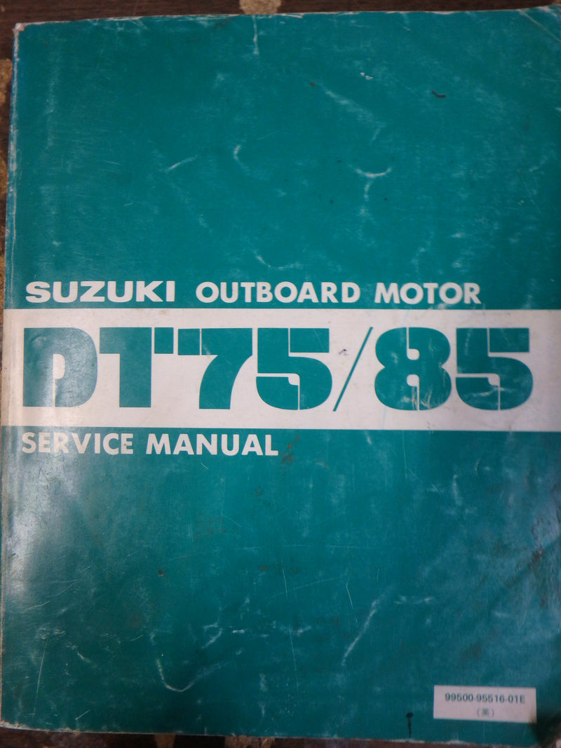 SUZUKI SERVICE MANUAL 2 CYCLE DT75/85 1983-1992 (USED)