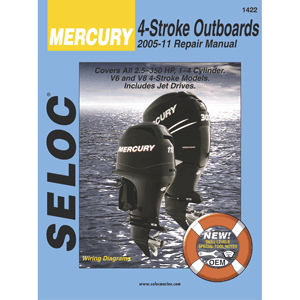 SELOC MARINE 1422 SERVICE MANUAL MERCURY & MARINER ALL 4-STROKE ENGINES - 2005-2011